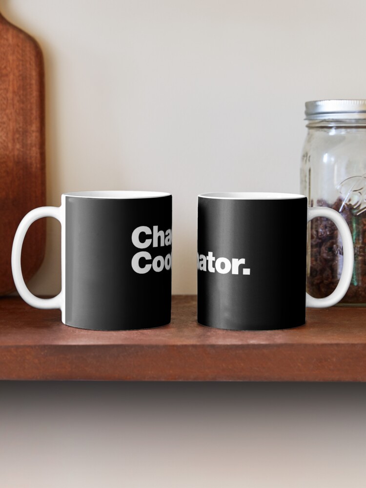Thumbnail 2 of 6, Coffee Mug, Chaos Coordinator designed and sold by chestify.