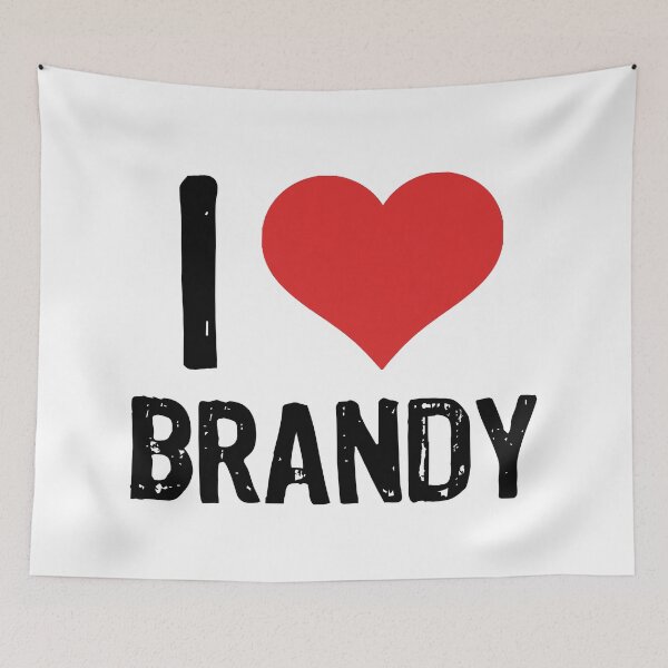 Item preview, I Love Brandy designed and sold by The "I Love Everything" Shop.