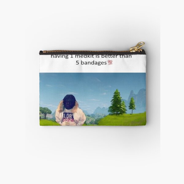 Item preview, One Medkit Over Five Bandages – Fortnite Meme with Swag designed and sold by dazza110.