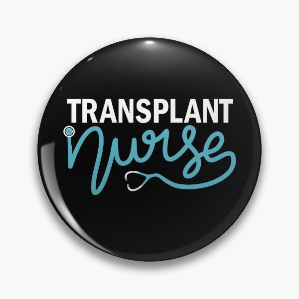 Item preview, Transplant Nurse - Transplant Surgery Nursing Department designed and sold by Senthamizh.