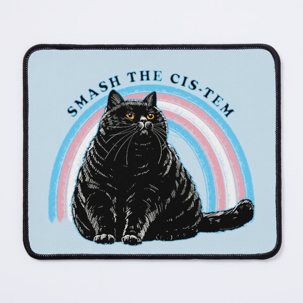 Item preview, Smash The Cis-tem Chonky Cat designed and sold by KilkennyCat Art.