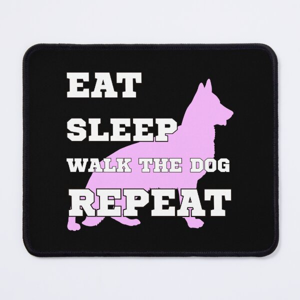 Item preview, Eat sleep walk the dog repeat designed and sold by BritishDelights.