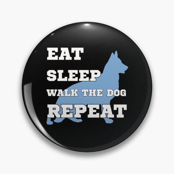 Item preview, Eat sleep walk the dog repeat designed and sold by BritishDelights.