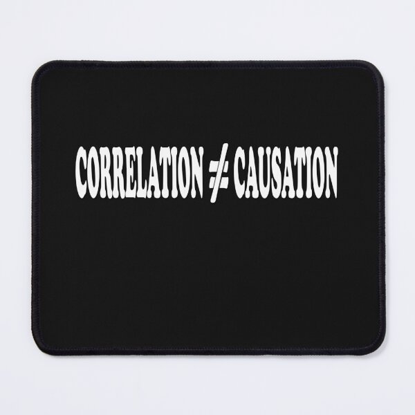 Item preview, Correlation ≠ Causation Graph designed and sold by Zakrytos ★★★★★.