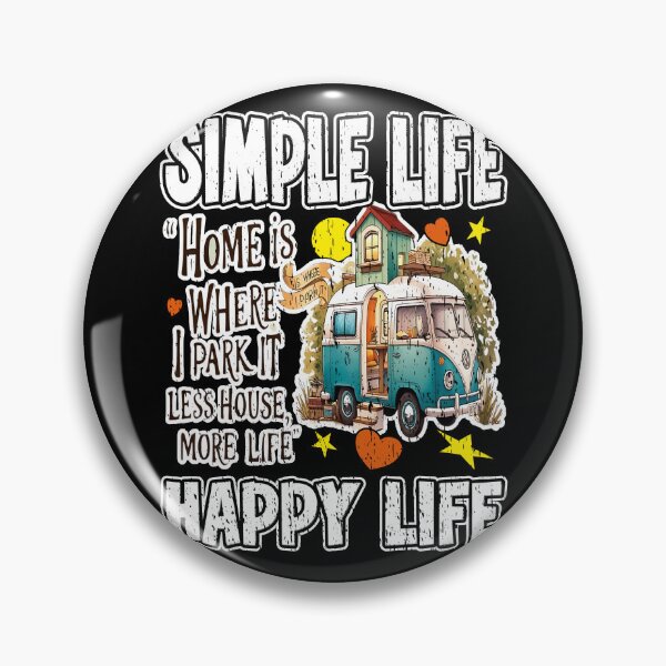 Item preview, SIMPLE LIFE HAPPY LIFE camper van adventure off-grid living off-grid vibes happiness freedom  designed and sold by Jt41.
