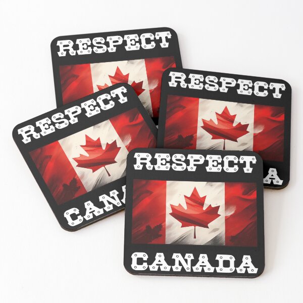 Item preview, Respect Canada, We Expect Respect, Canada EST 1867, Canada Is Not For Sale Strong And Free Will Never Be Any State, Say No to USA Tariffs designed and sold by 519xdesign.