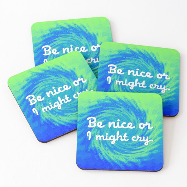 Item preview, Be Nice Or I Might Cry - Cobalt Sour Apple Wave designed and sold by sillyjess.