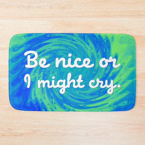 Item preview, Be Nice Or I Might Cry - Cobalt Sour Apple Wave designed and sold by sillyjess.