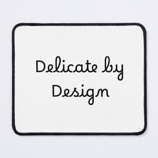 Item preview, Delicate by Design designed and sold by Ninjacatoff.
