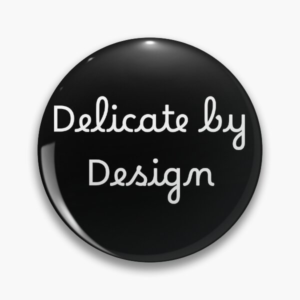 Item preview, Delicate by Design designed and sold by Ninjacatoff.
