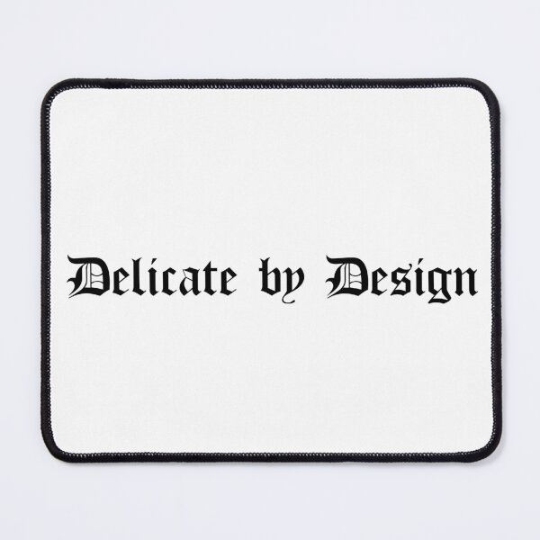 Item preview, Delicate by Design designed and sold by Ninjacatoff.