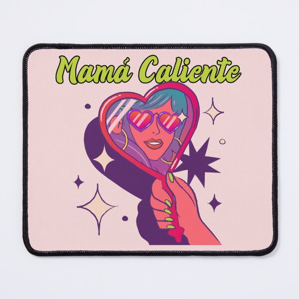 Item preview, Mamá Caliente designed and sold by PhatDaddyG.