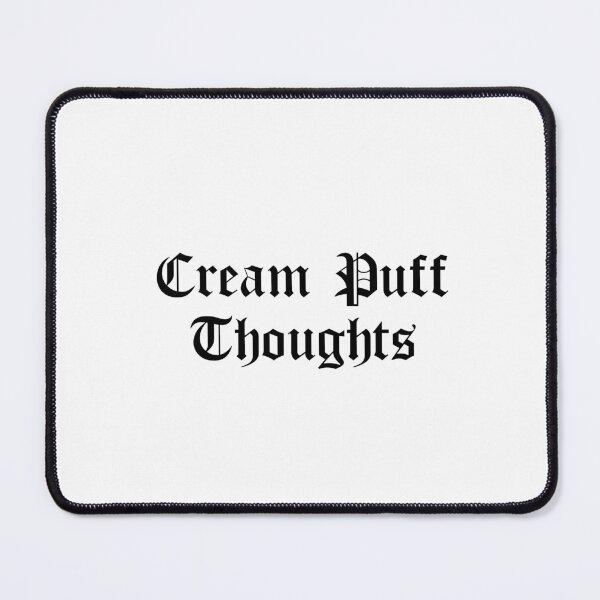 Item preview, Cream Puff Thoughts designed and sold by Ninjacatoff.