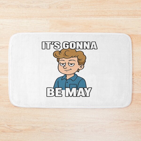 Item preview, It’s Gonna Be May – Meme Classic Reboot designed and sold by SAS-Designer.
