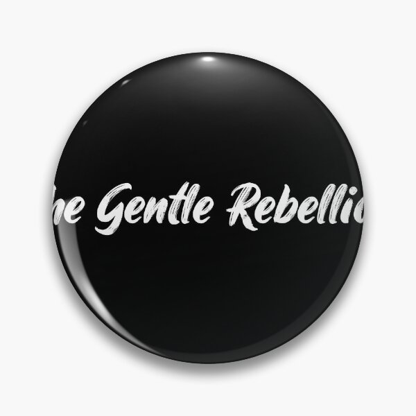 Item preview, The Gentle Rebellion designed and sold by Ninjacatoff.