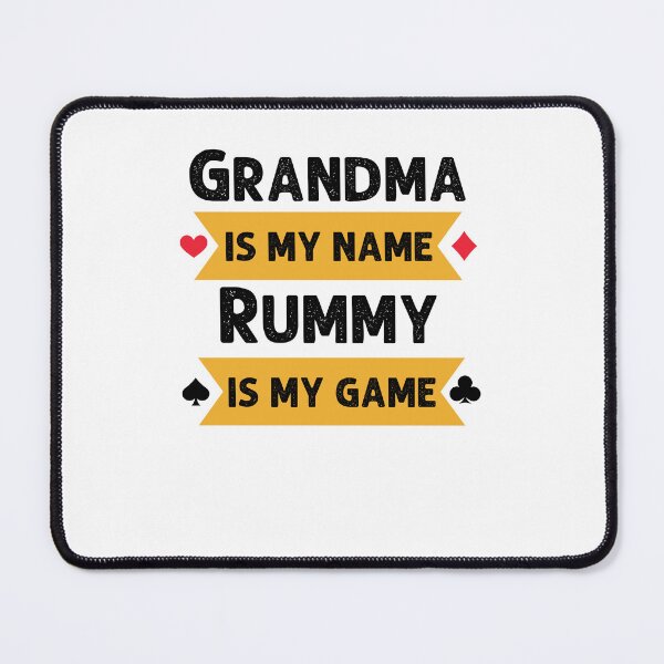 Item preview, Funny Grandma is my name rummy is my game rummy player humor designed and sold by snowry.