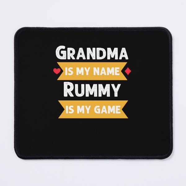 Item preview, Funny Grandma is my name rummy is my game rummy player joke designed and sold by snowry.