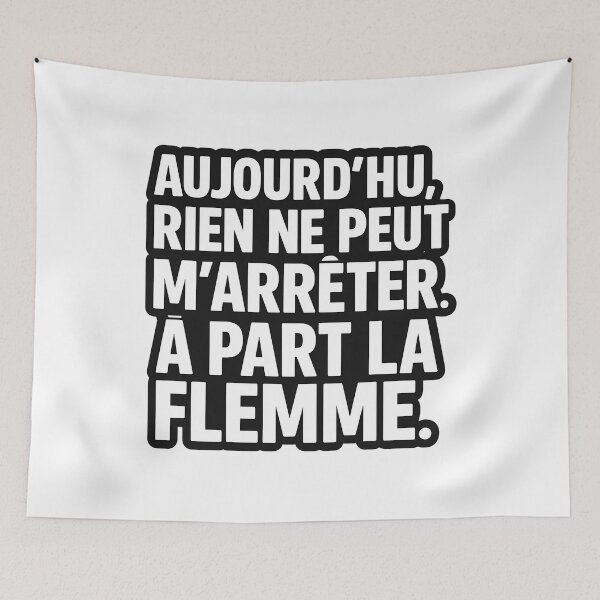 Item preview, Funny French Quote – “Nothing can stop me (except laziness)” designed and sold by Youthinkai.