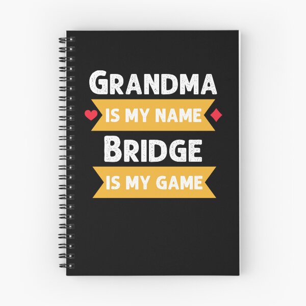 Item preview, Funny Grandma is my name Bridge is my game Bridge humor designed and sold by snowry.