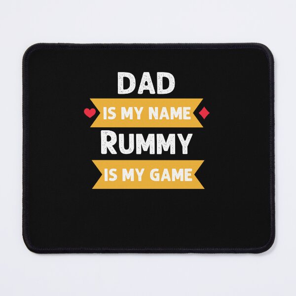 Item preview, Funny Dad is my name Rummy is my game Rummy player humor designed and sold by snowry.