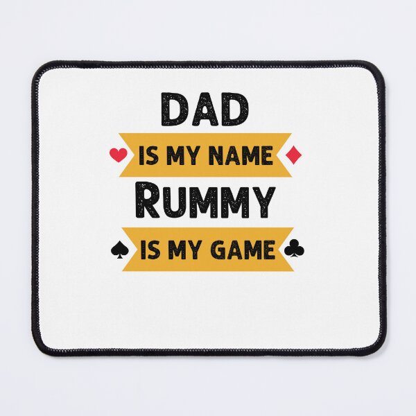 Item preview, Funny Dad is my name Rummy is my game Rummy player joke designed and sold by snowry.