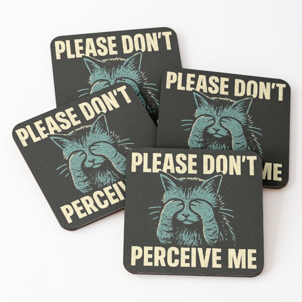Item preview, Please Don’t Perceive Me designed and sold by Vibstract.