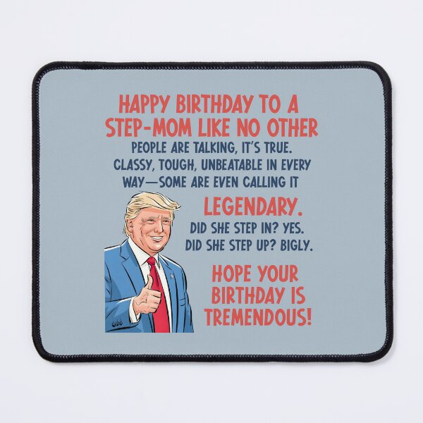 Item preview, Trump Step-Mom Birthday designed and sold by HowToCanadian.