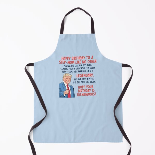 Item preview, Trump Step-Mom Birthday designed and sold by HowToCanadian.