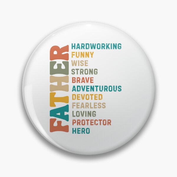 Item preview, FATHER Hardworking, Funny, Wise, Strong, Brave, Adventurous, Devoted, Fearless, Loving, Protector, Hero designed and sold by Alberto Dominguez.