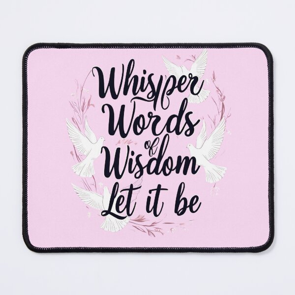Item preview, Whisper words of wisdom let it be designed and sold by whatthefoxsays.