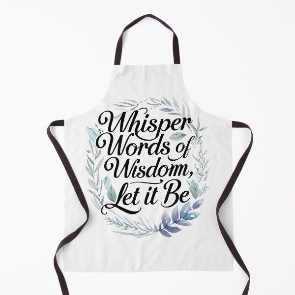 Item preview, Whisper words of wisdom let it be designed and sold by whatthefoxsays.
