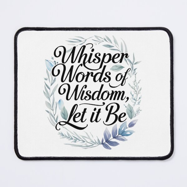 Item preview, Whisper words of wisdom let it be designed and sold by whatthefoxsays.
