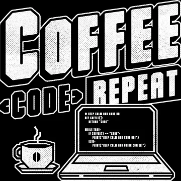 Artwork thumbnail, Coffee Code Repeat - Computer Technology STEM Gift by Studio Mootant