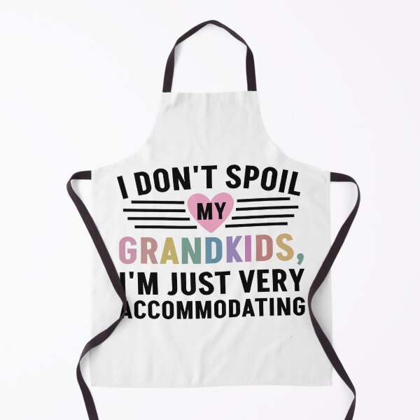 Item preview, I Don't Spoil My Grandkids I'm Just Very Accommodating designed and sold by Alberto Dominguez.
