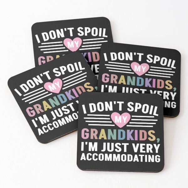 Item preview, Copy of I Don't Spoil My Grandkids I'm Just Very Accommodating designed and sold by Alberto Dominguez.