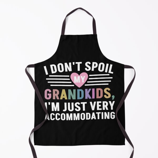 Item preview, Copy of I Don't Spoil My Grandkids I'm Just Very Accommodating designed and sold by Alberto Dominguez.