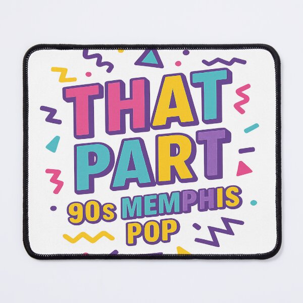 Item preview, That Part - 90s Memphis Pop Throwback designed and sold by POD DYNASTY | Original Print On Demand T-Shirt Graphics.