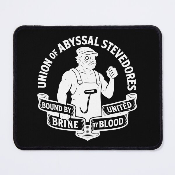 Item preview, Union of Abyssal Stevedores – Bound by Brine, United by Blood designed and sold by GEEK-FACTORY-EU.