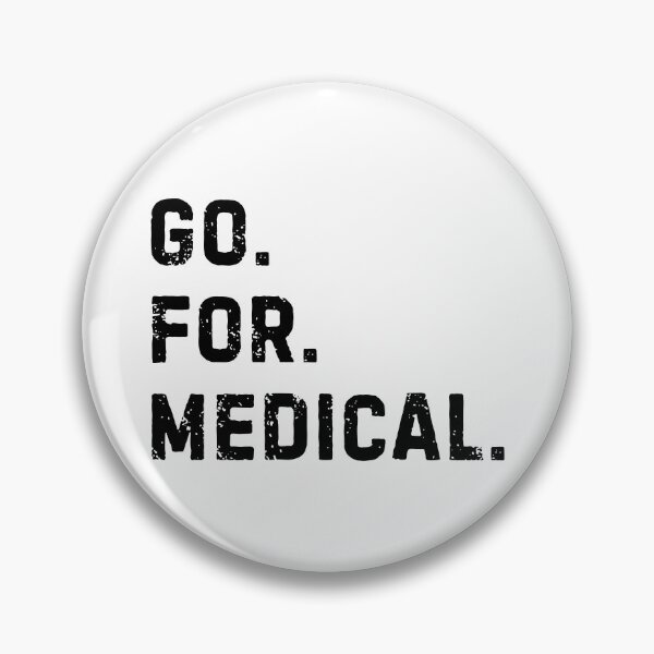 Item preview, Go. For. Medical. designed and sold by Alberto Dominguez.