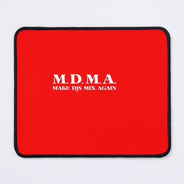 Item preview, M.D.M.A. Make DJs Mix Again. Funny DJ Gift designed and sold by paulo silveira.