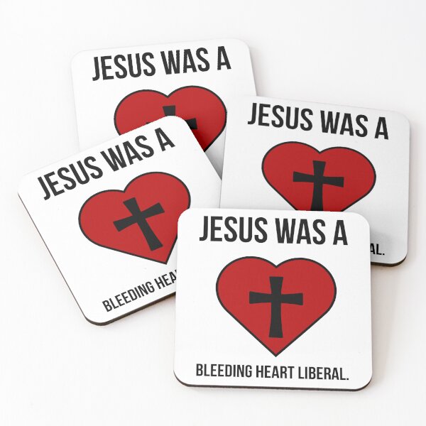 Item preview, Jesus was a bleeding heart liberal  designed and sold by Rachel the Artist .