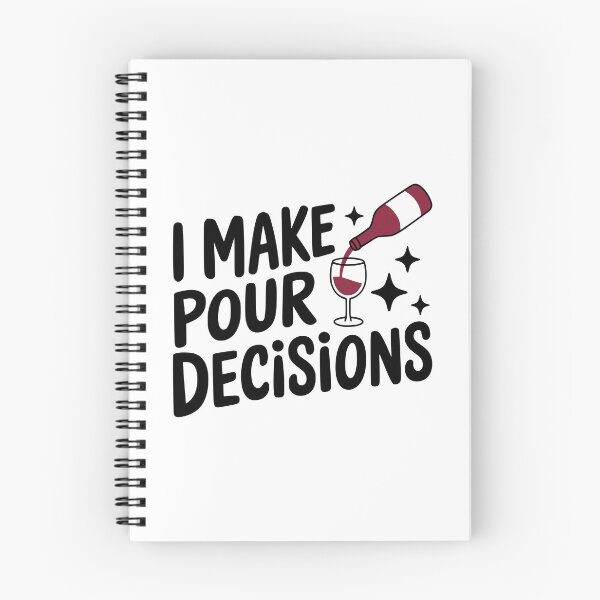 Item preview, I Make Pour Decisions! Cute Wine Drinker Pun designed and sold by PMCreative.
