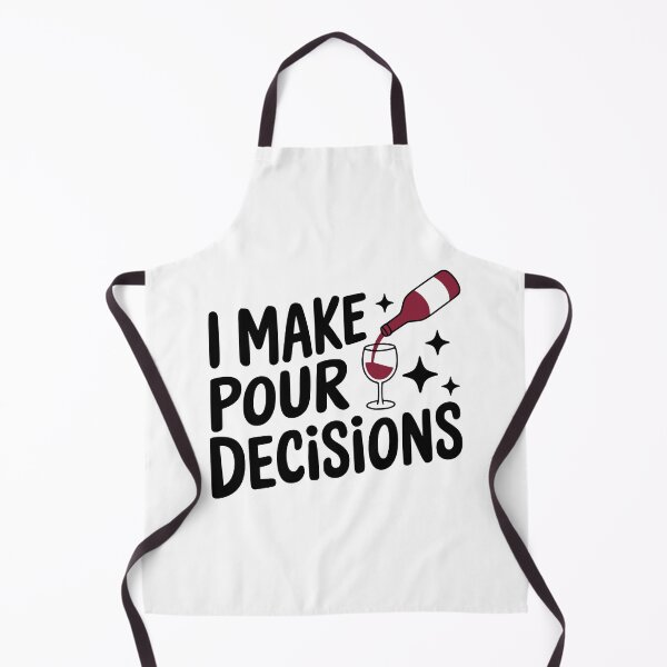 Item preview, I Make Pour Decisions! Cute Wine Drinker Pun designed and sold by PMCreative.
