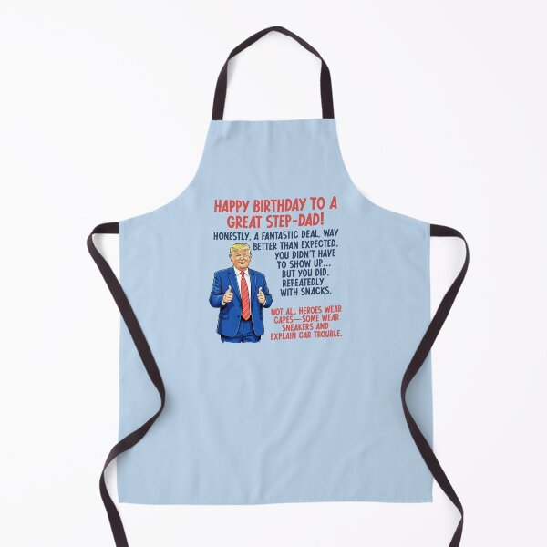 Item preview, Trump Step-Dad Birthday designed and sold by HowToCanadian.