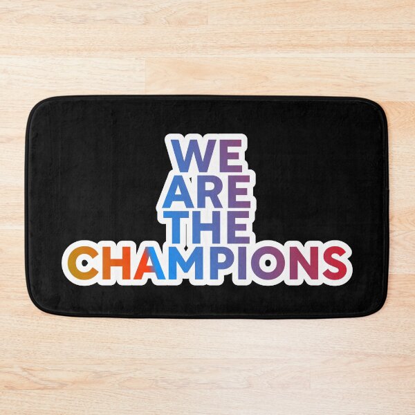 Item preview, We Are The Champions designed and sold by ZooStateofMind.