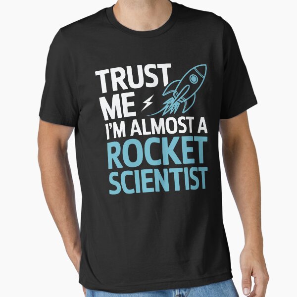 Item preview, I’m Almost a Rocket Scientist Funny Aerospace Engineering designed and sold by tmerchtrends.