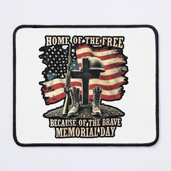 Item preview, Home of the Free Because of the Brave - Memorial Day designed and sold by tamoora.