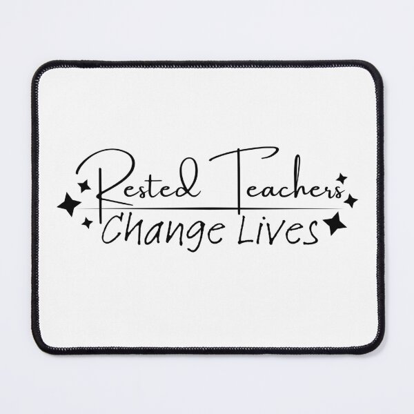 Item preview, Rested Teachers Change Lives designed and sold by Digital Teaching 101.