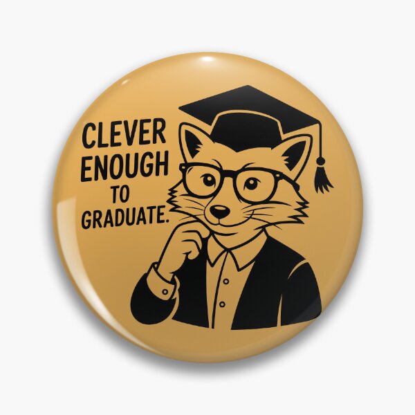 Item preview, Clever Fox Graduation Professor Vibe designed and sold by theartfulaspie.