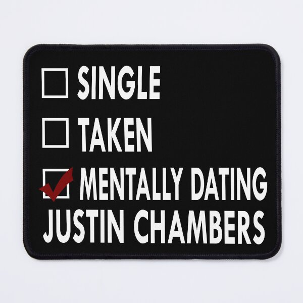 Item preview, Mentally dating Justin Chambers designed and sold by Sasya.